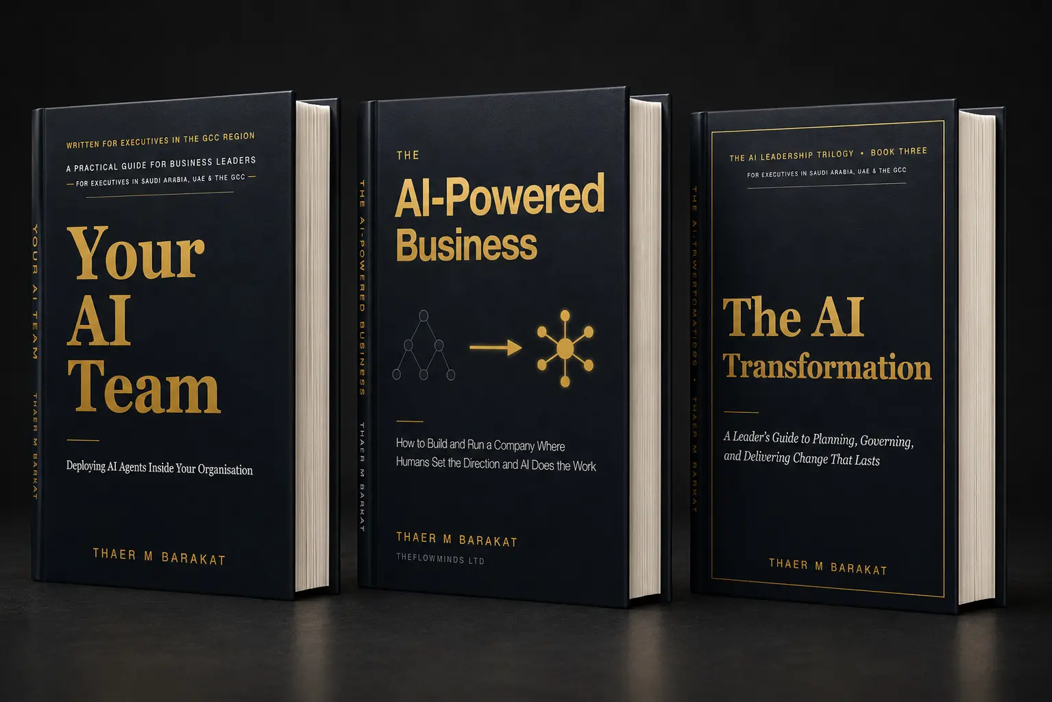 The AI Leadership Trilogy by Thaer M Barakat — three books on AI leadership for GCC executives.